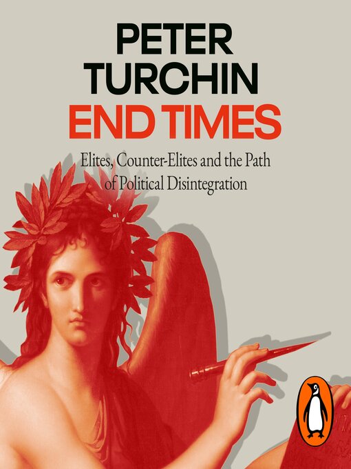 Title details for End Times by Peter Turchin - Available